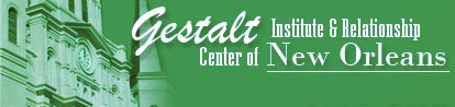 Gestalt Institute & Relationship Center of New Orleans